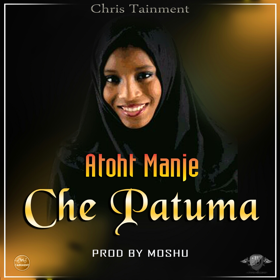 Atoht Manje - Che Patuma